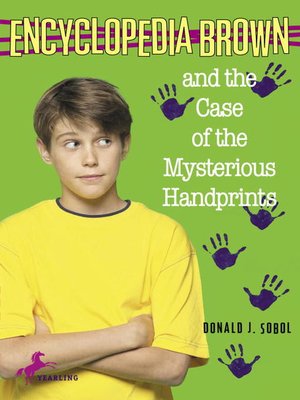 cover image of Encyclopedia Brown and the Case of the Mysterious Handprints